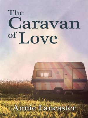cover image of The Caravan of Love